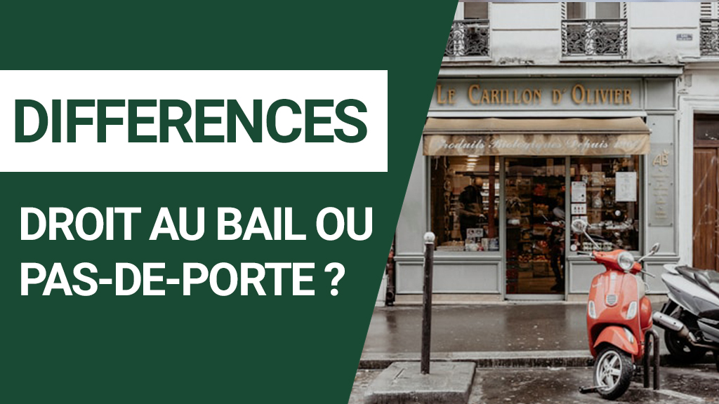 difference droit bail pas de porte