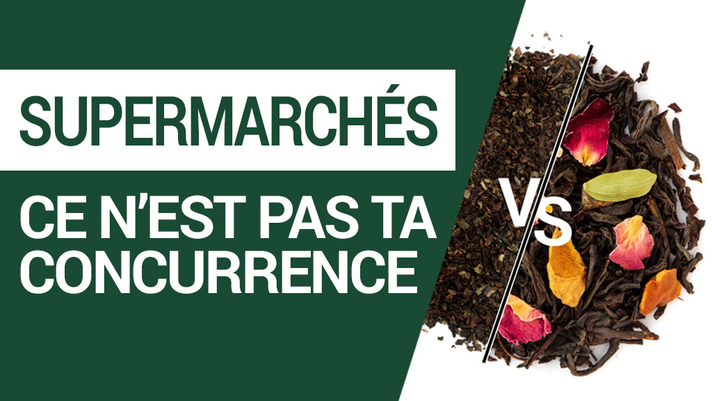 Made in Thé Vignette The Supermarche vs Votre Thé